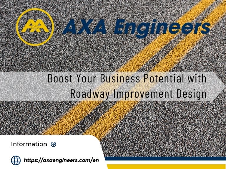 Boost Your Business Potential with Roadway Improvement Design 5 カスタム道路改善設計でビジネスの成功を強化 - 今日から始めましょう!